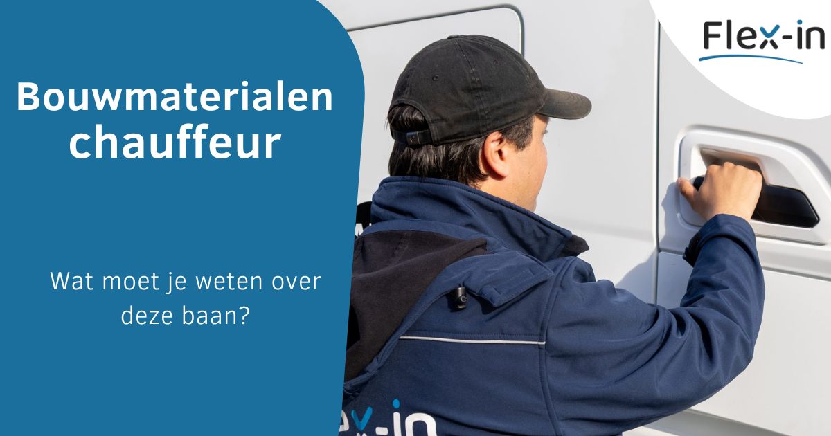 Werken als bouwmaterialen chauffeur