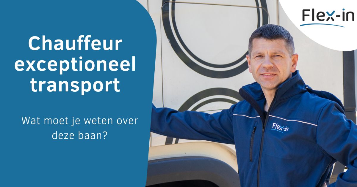 Werken als chauffeur exceptioneel transport